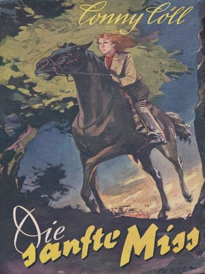 cover image of Conny Cöll--Die "sanfte" Miss